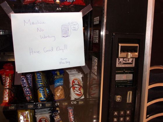 Snack machine sign
A note that was supposedly from my mom on the snack machine
